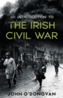 An Introduction to the Irish Civil War - Book