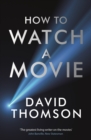 How to Watch a Movie - Book