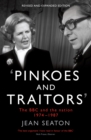 Pinkoes and Traitors : The BBC and the nation, 1974-1987 - Book
