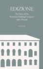 Edizione : The Story of the Benetton Holding Company 1986-Present - Book