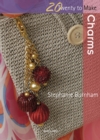 Twenty to Make : Charms - eBook