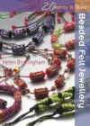 Twenty to Make : Beaded Felt Jewellery - eBook