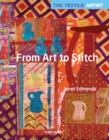 Textile Artist: From Art to Stitch - eBook