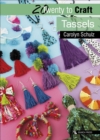 Twenty to Craft: Tassels - eBook