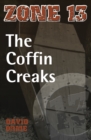 The Coffin Creaks : Set Three - eBook