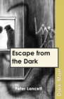 Escape from the Dark - eBook