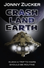 Crash Land Earth - eBook