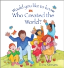 Would you like to know Who Created the World? - Book