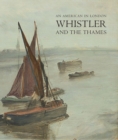 An American in London : Whistler and the Thames - Book