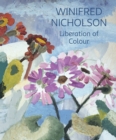 Winifred Nicholson : Liberation of Colour - Book