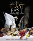 Feast & Fast : The Art of Food in Europe, 1500-1800 - Book