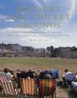 Britain'S Lost Cricket Grounds - Book