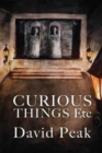 Curious Things etc - Book
