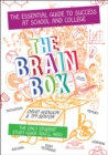 The Brain Box : The Essential Guide to Success at school or college - Book