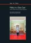Politics in a Glass Case : Feminism, Exhibition Cultures and Curatorial Transgressions - Book