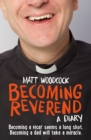 Becoming Reverend : A diary - Book