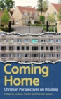 Coming Home : Christian perspectives on housing - eBook