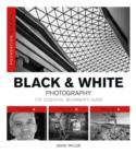 Foundation Course: Black & White Photography - Book
