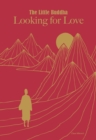Little Buddha, The: Looking for Love - Book