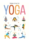 Make Time for Yoga - Book