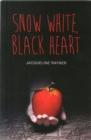 Snow White, Black Heart - Book