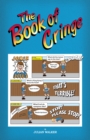 The Book of Cringe - A Collection of Reasonably Clean but Silly Schoolboy Jokes - eBook