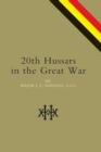 20th Hussars in the Great War - eBook