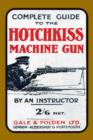 Complete Guide to the Hotchkiss Machine Gun - eBook