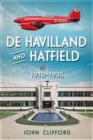 De Havilland in Hatfield : The Golden Years 1930-35 - Book