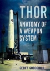 Thor : Anatomy of a Weapon System - Book