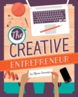 The Creative Entrepreneur : Business Made Beautiful For Artists, Makers and Designers - eBook