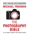 The Photography Bible : The essential guide to photography - Book
