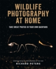 Wildlife Photography at Home - Book
