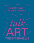 Talk Art The Interviews - Book