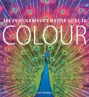The Photographer's Master Guide to Colour - Book