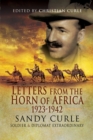 Letters from the Horn of Africa, 1923-1942 : Sandy Curle, Soldier and Diplomat Extraordinary - eBook