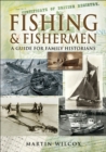 Fishing and Fishermen : A Guide For Family Historians - eBook