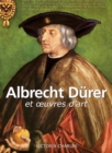 Albrecht Durer et œuvres d'art - eBook