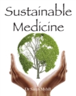 Sustainable Medicine - Book