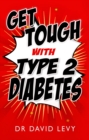 Get Tough with Type 2 Diabetes - eBook