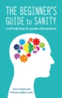 The Beginner's Guide to Sanity - eBook