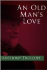 An Old Man's Love - eBook