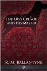 The Dog Crusoe and His Master - eBook