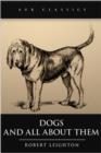 Dogs and All About Them - eBook