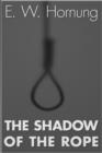 The Shadow of the Rope - eBook