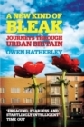A New Kind of Bleak : Journeys through Urban Britain - Book