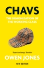 Chavs : The Demonization of the Working Class - eBook