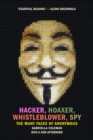 Hacker, Hoaxer, Whistleblower, Spy - eBook