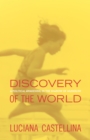 Discovery of the World : A Political Awakening in the Shadow of Mussolini - eBook