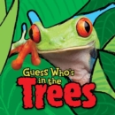 Guess Who's in the...Trees - Book